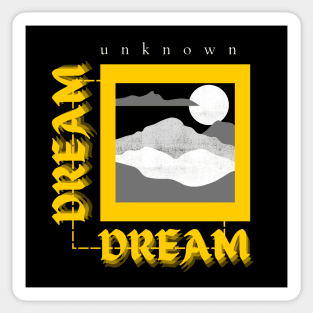 Motivational and psychological phrases / Dream Sticker